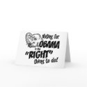 Vote Obama Right Thing Greeting Card