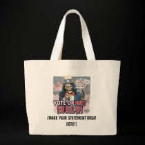 Vote or Shut the Hell Up Customizable Design bags