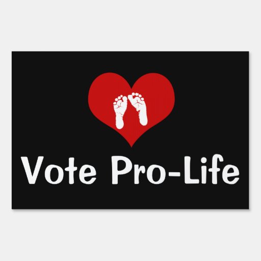 Vote Pro-Life Heart and Baby Feet Lawn Sign | Zazzle