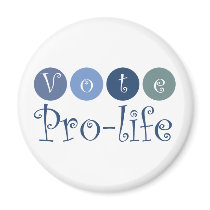 More Vote pro-life fridge magnet Zazzle Magnets gift ideas Vote pro-life fridge magnet Zazzle Magnets