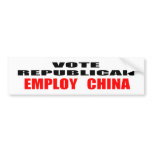 Vote Republican Employ China Bumper Stickers