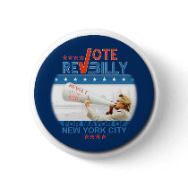 Vote Rev. Billy Pin buttons
