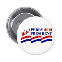 Vote Rick Perry for President 2012 Pinback Buttons