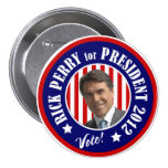 Vote Rick Perry for President 2012 Pinback Buttons