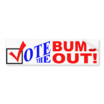 Vote the Bums Out! bumper sticker
