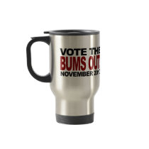 Vote the Bums Out! Witty Coffee Mug