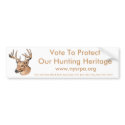 Vote To Protect Our Hunting Heritage bumper stickers by nysrpa Vote To Protect Our Hunting Heritage bumper stickers