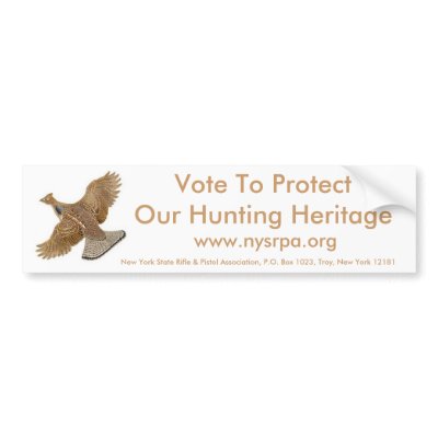 Vote To Protect Our Hunting Heritage Bumper sticker by nysrpa