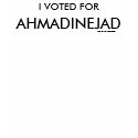 Voted For Ahmadinejad Women's T-Shirt by politically_activewr Voted For Ahmadinejad Women's T-Shirt