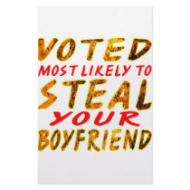 Voted Most Likely To Steal Your Boyfriend stationery
