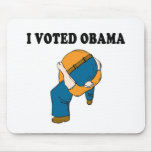 Voted Obama Head Up Ass Mouse Pad
