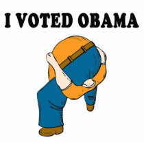 Voted Obama Head Up Ass Acrylic Cut Out
