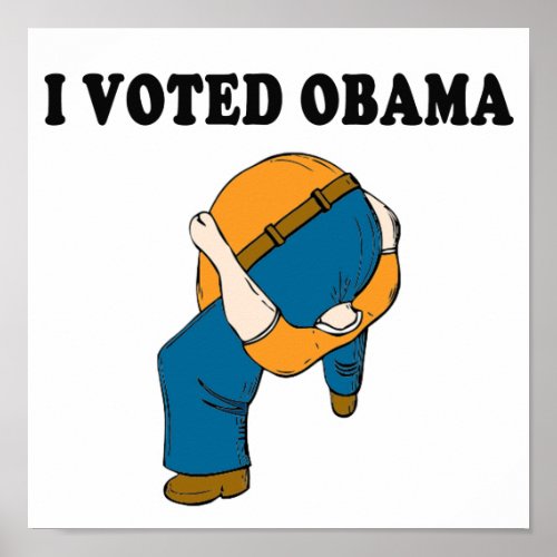 Voted Obama Head Up Ass print