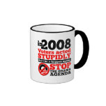Voters Acted Stupidly. Stop the Obama Agenda. Mugs