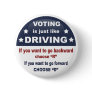 Voting - Driving Button