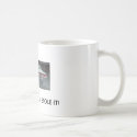 VP BURNOUT , DRIVE IT LIKE YOU STOLE IT! mugs