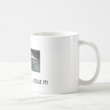 VP BURNOUT , DRIVE IT LIKE YOU STOLE IT! MUG