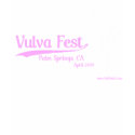Vulva Fest 2009 t-shirts