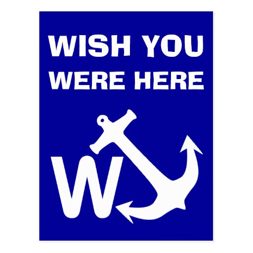 W Anchor Wanchor Joke Funny Gift Postcard Zazzle