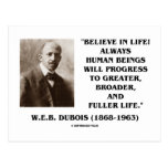 W.E.B. Du Bois Believe In Life Always Progress Postcards