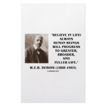 W.E.B. Du Bois Believe In Life Always Progress Stationery