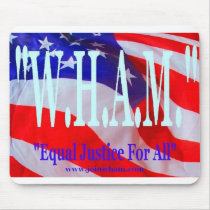 W.H.A.M. Mouse Pad mousepads