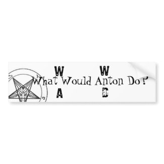 W.W.A.D. What Would Anton Do?(Black Printing) bumpersticker