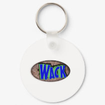wack keychains