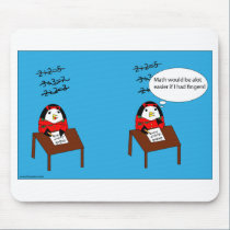 Waddles hates math mousepad mousepads