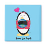 Waddles Loves the Earth Magnet