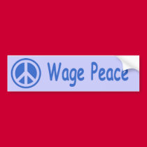 wage peace bumper stickers
