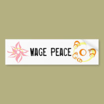Wage Peace bumper stickers