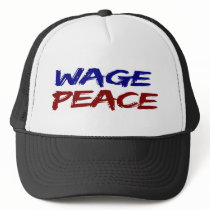 Wage Peace Trucker Hat
