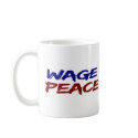Wage Peace mugs by worldsfair Wage Peace mugs