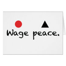 Wage Peace Note Card