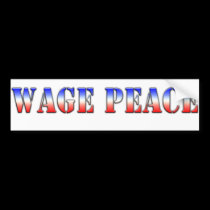 Wage Peace  (Red white & blue version) bumper stickers