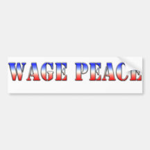 Wage Peace  (Red white & blue version) Bumper Sticker