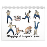 Wagging: A Coyote's Tale calendars