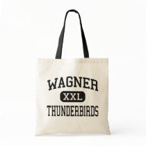 Wagner - Thunderbirds - High - San Antonio Texas bags