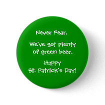 WagsToWishes_"Never Fear...We've got green beer" buttons