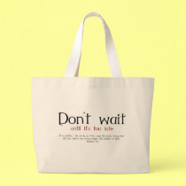 Wait Bag by tshirts4christians Wait Bag