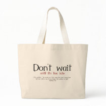 Wait Bag