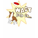 Wait For It Corgi Disc Dog TShirt by MenagerieMayhem Wait For It Corgi Disc Dog TShirt