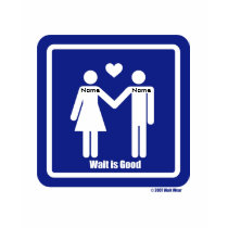 Wait Is Good t-shirts