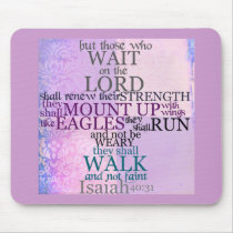 Wait on the Lord Scripture Isaiah 40:31 Mousepad