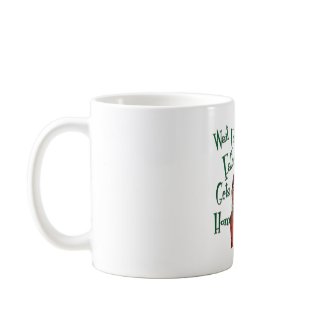 Wait Until Your Father . . . 11oz. Mug mug