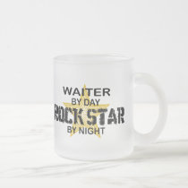Waiter Rock Star by Night mugs