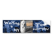 Waiting 4 my bumper stickers