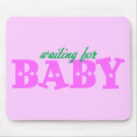 Waiting for Baby Mouse Pad