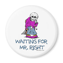 Waiting For Mr.Right magnets